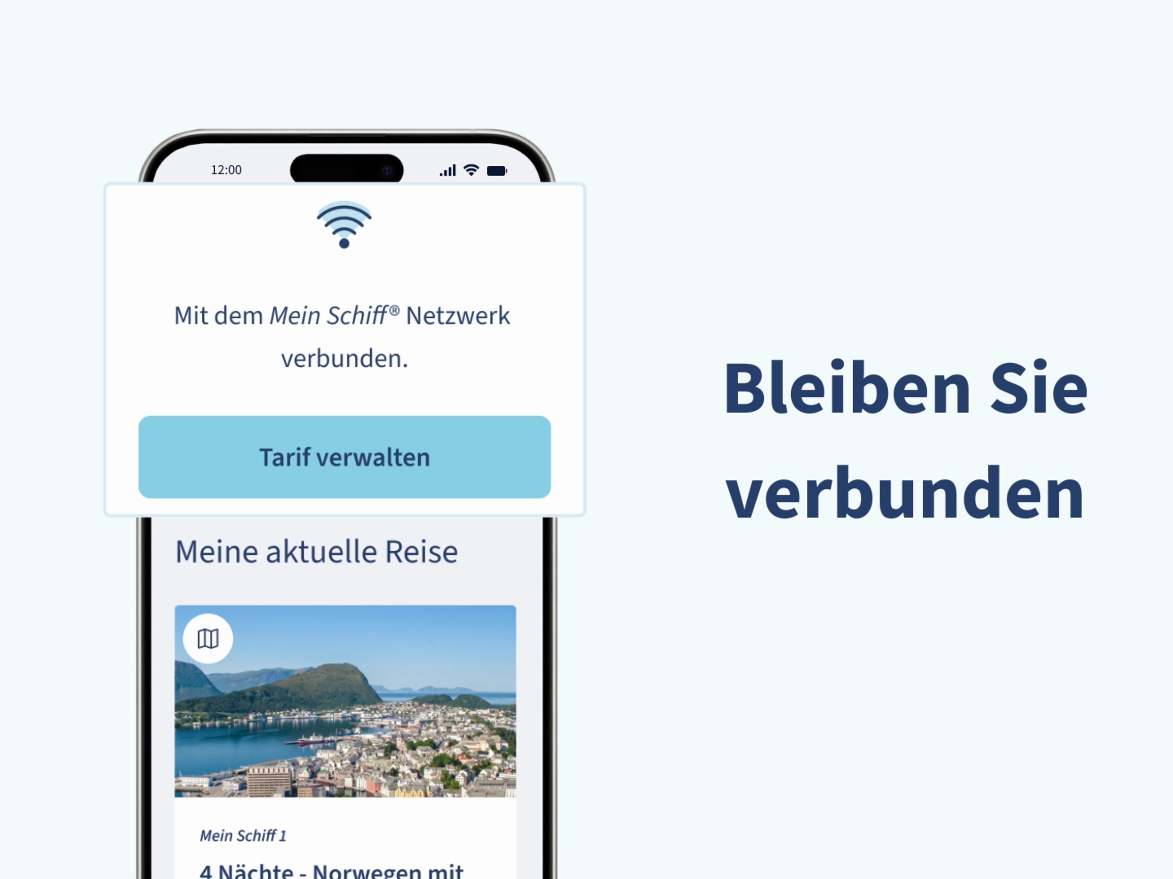 Smartphone zeigt Mein Schiff® Netzwerkverbindung und Norwegen-Reise. Smartphone zeigt Mein Schiff® Netzwerkverbindung und Norwegen-Reise.